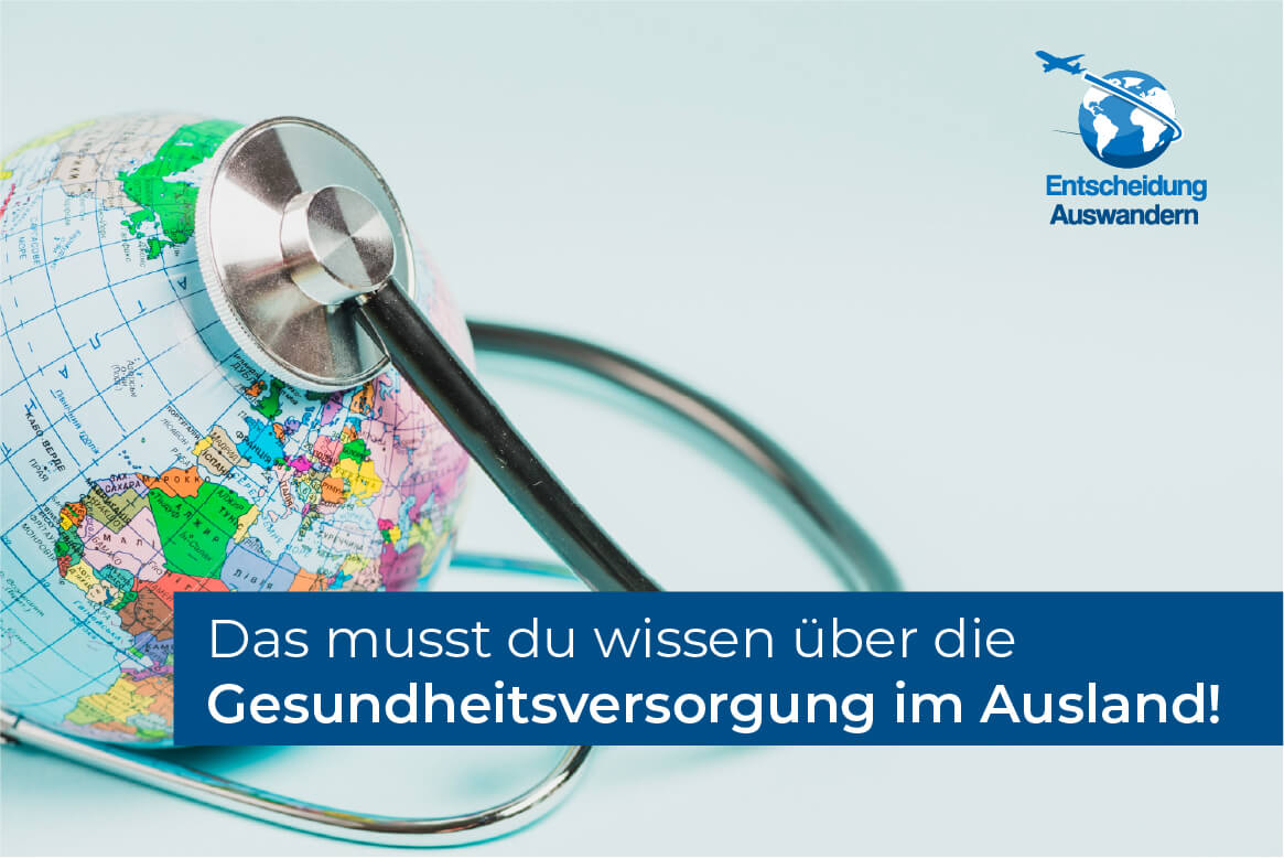 Gesundheitsversorgung im Ausland: Was muss ich wissen?