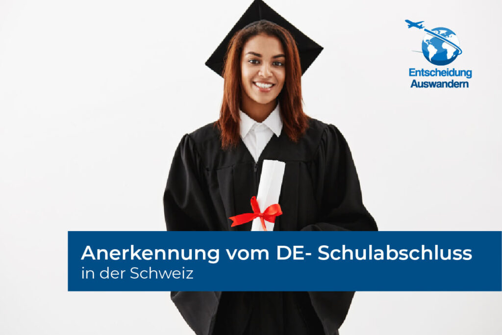 Anerkennung deutscher Schulabschlüsse in der Schweiz